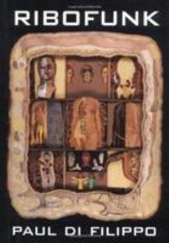 Ribofunk by Paul Di Filippo book cover
