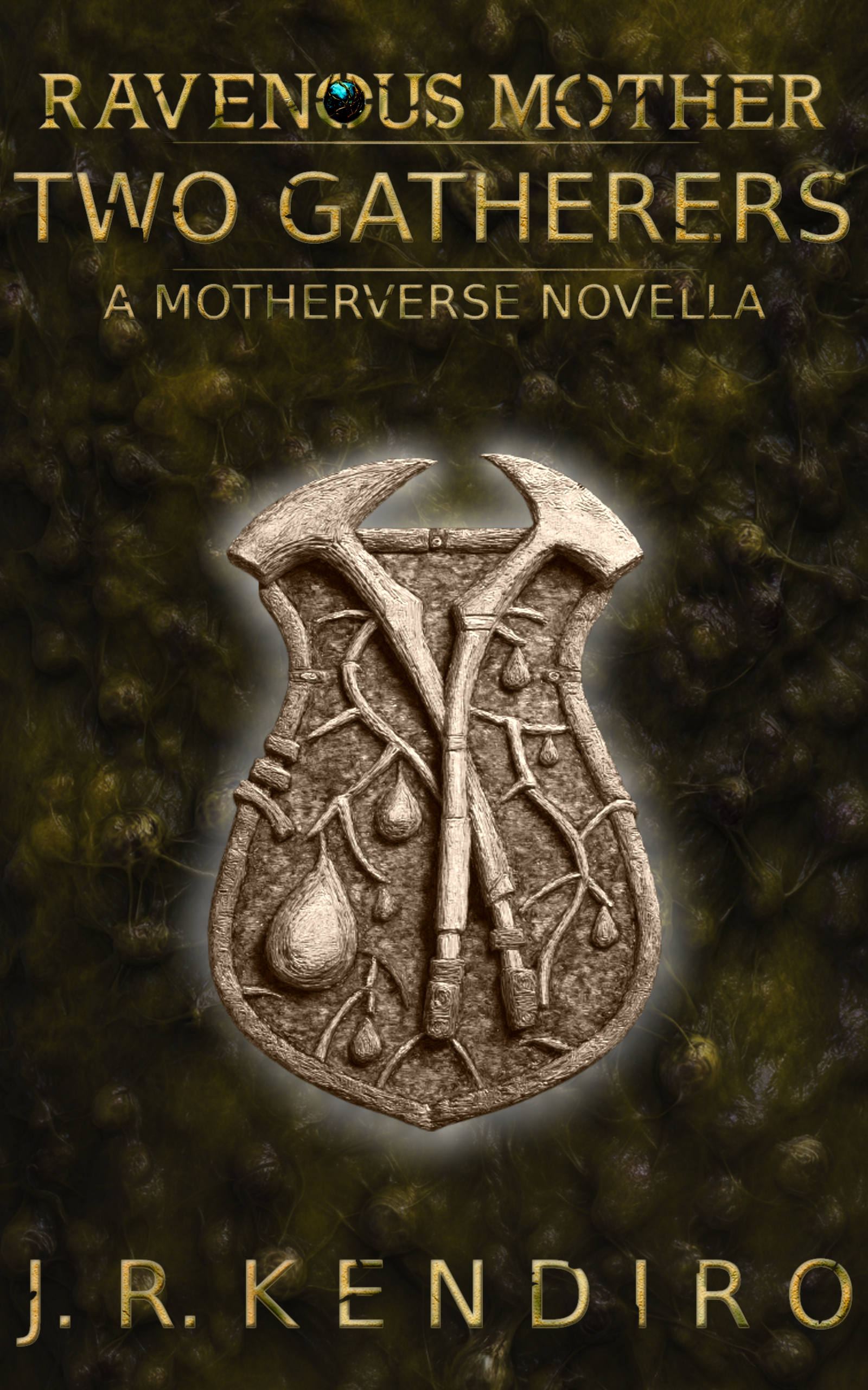 Ravenous Mother Two Gatherers - dark fantasy novella cover by J. R. Kendiro